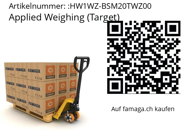   Applied Weighing (Target) HW1WZ-BSM20TWZ00