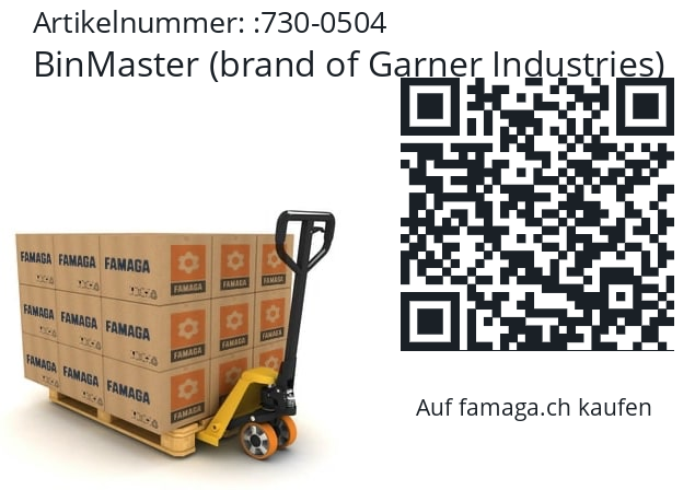   BinMaster (brand of Garner Industries) 730-0504