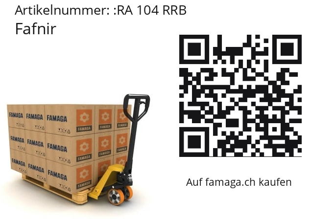   Fafnir RA 104 RRB