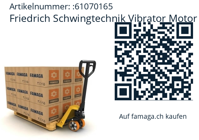   Friedrich Schwingtechnik Vibrator Motor  / Vimarc 61070165
