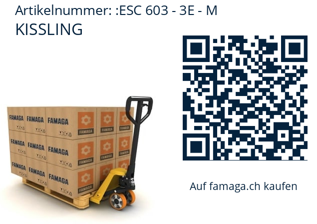   KISSLING ESC 603 - 3E - M