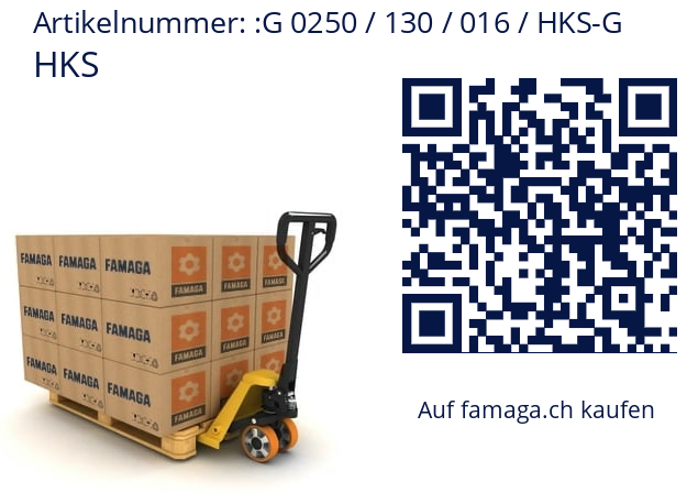   HKS G 0250 / 130 / 016 / HKS-G
