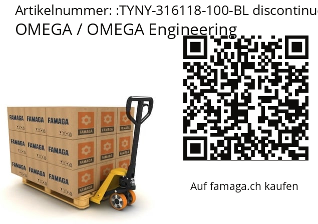   OMEGA / OMEGA Engineering TYNY-316118-100-BL discontinued