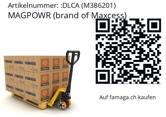   MAGPOWR (brand of Maxcess) DLCA (M386201)
