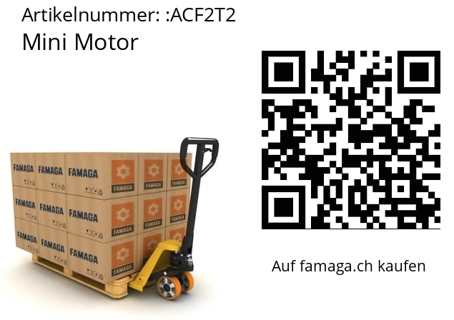   Mini Motor ACF2T2