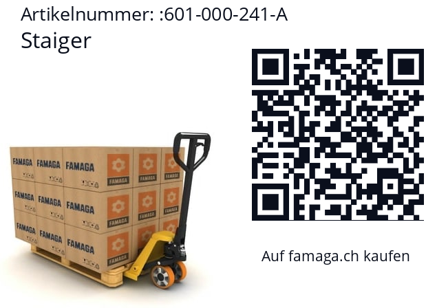   Staiger 601-000-241-A