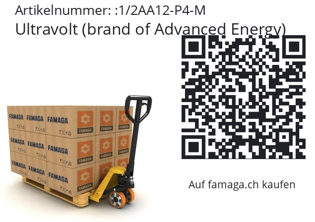   Ultravolt (brand of Advanced Energy) 1/2AA12-P4-M